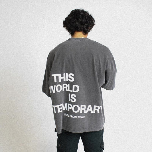 This World Is Temporary T-shirt