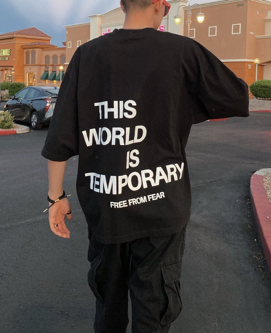 This World Is Temporary T-shirt