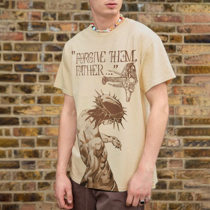 Forgive Them,Father Print T-shirt