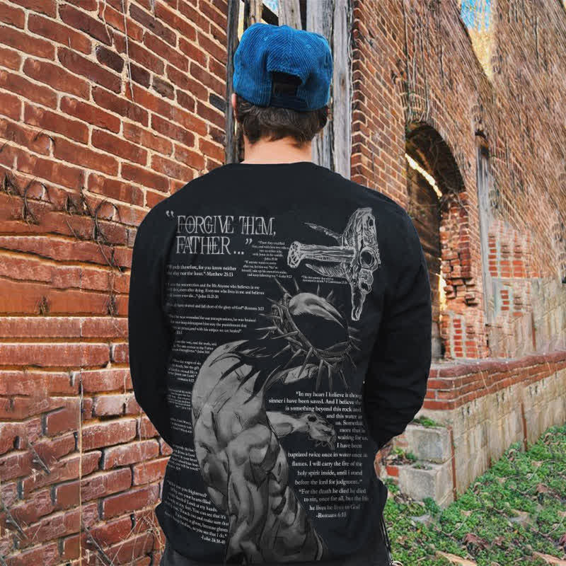Forgive Them,Father Bible Verses Print Sweatshirt