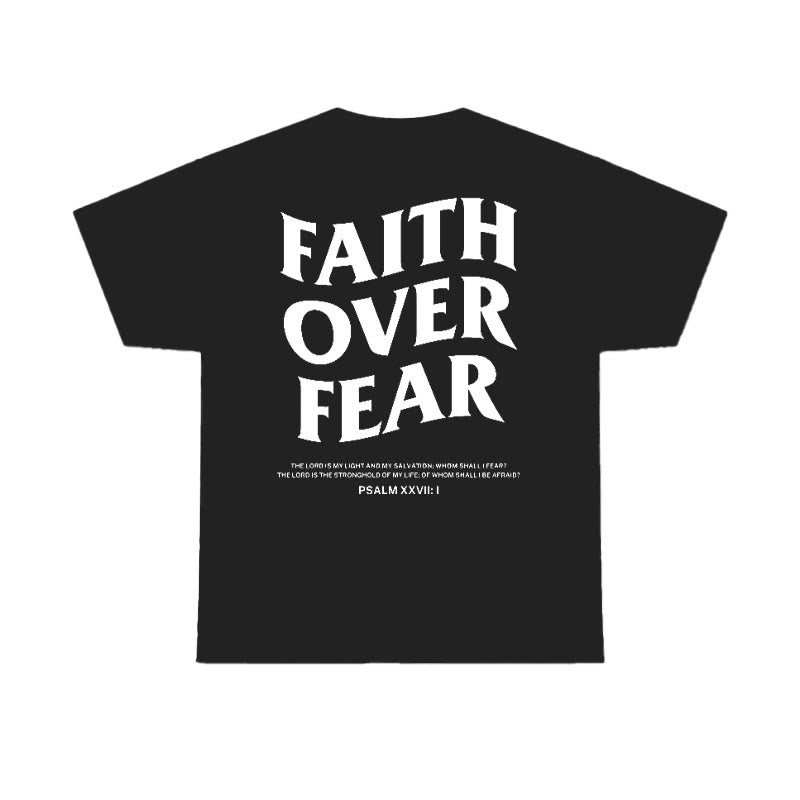 Faith Over Fear Print Causal T-shirt