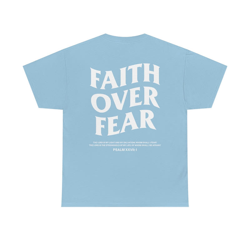 Faith Over Fear Print Causal T-shirt