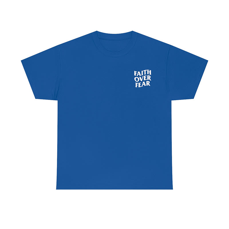 Faith Over Fear Print Causal T-shirt