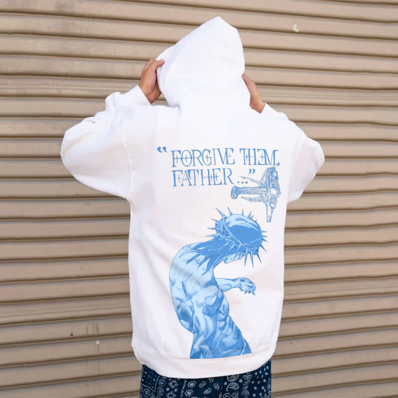 Forgive Them,Father Print Hoodie