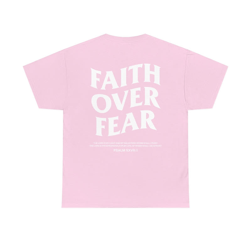 Faith Over Fear Print Causal T-shirt